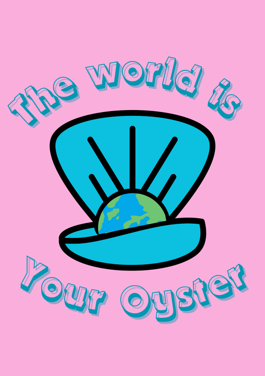 World's your Oyster cute digital print