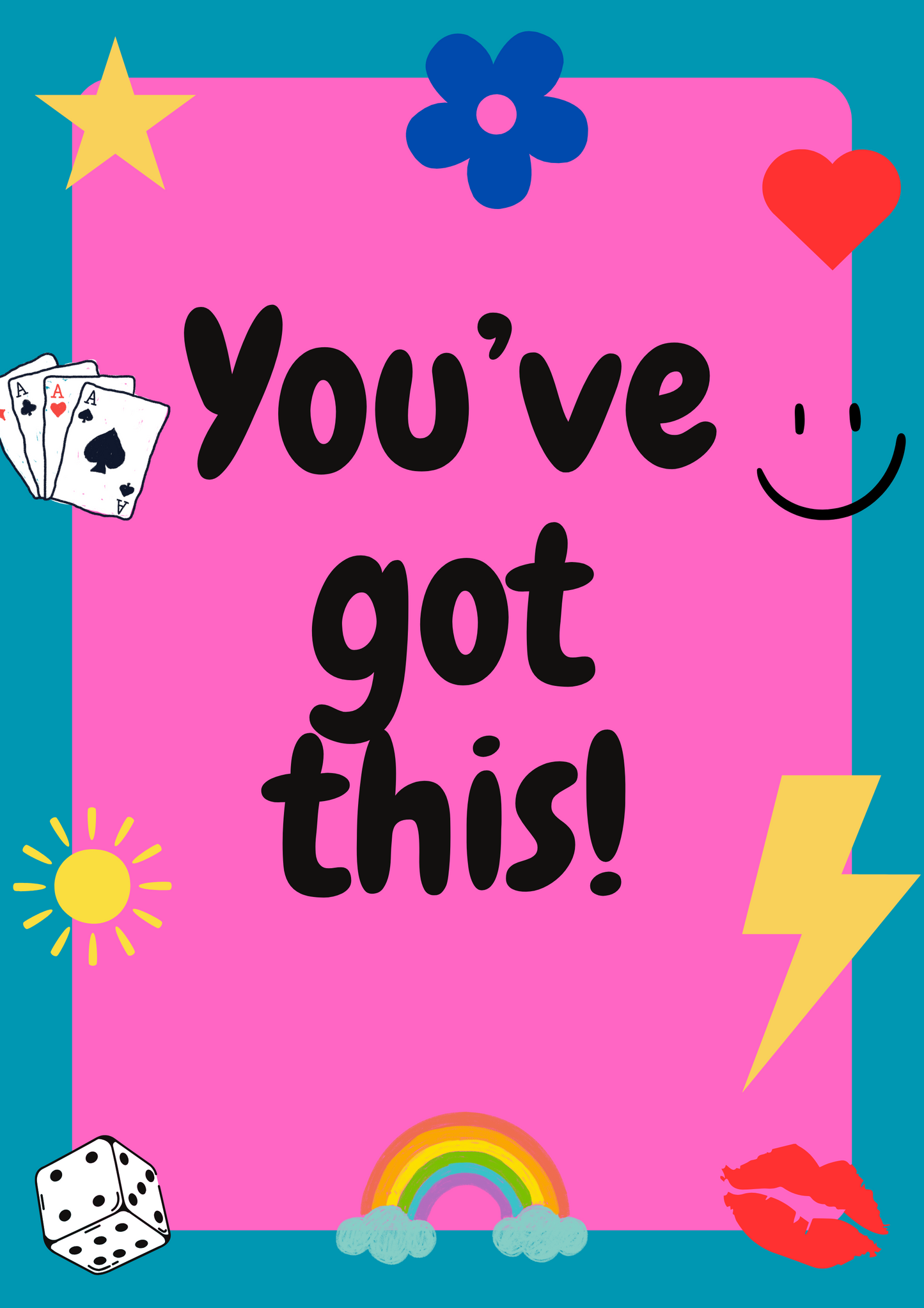 You've got this motivational Digital Print