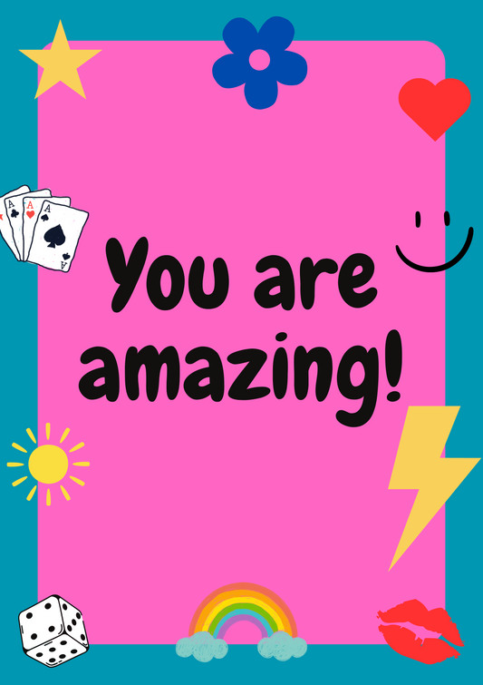 You are amazing Digital Print
